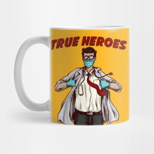 Doctors Are True Superheroes Mug